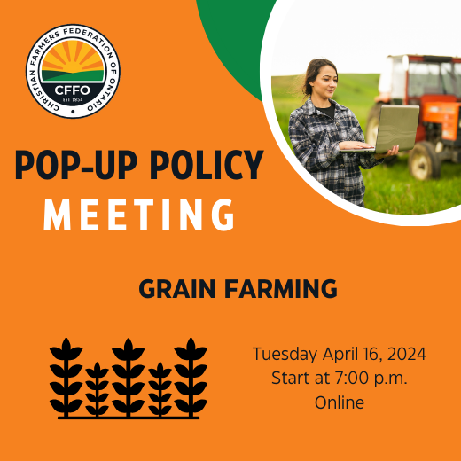 Pop-Up Policy Meeting - Tuesday April 16 -Grain Farmers