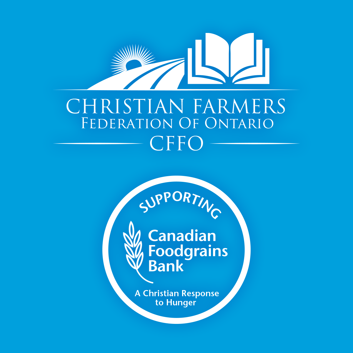 Christian Farmers Federation of Ontario Once Again Partners with Foodgrains Bank to Help End Global Hunger
